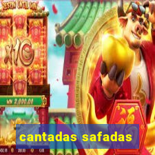 cantadas safadas